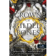 The Crown of Gilded Bones - Az aranyozott csontkorona    22.95 + 1.95 Royal Mail